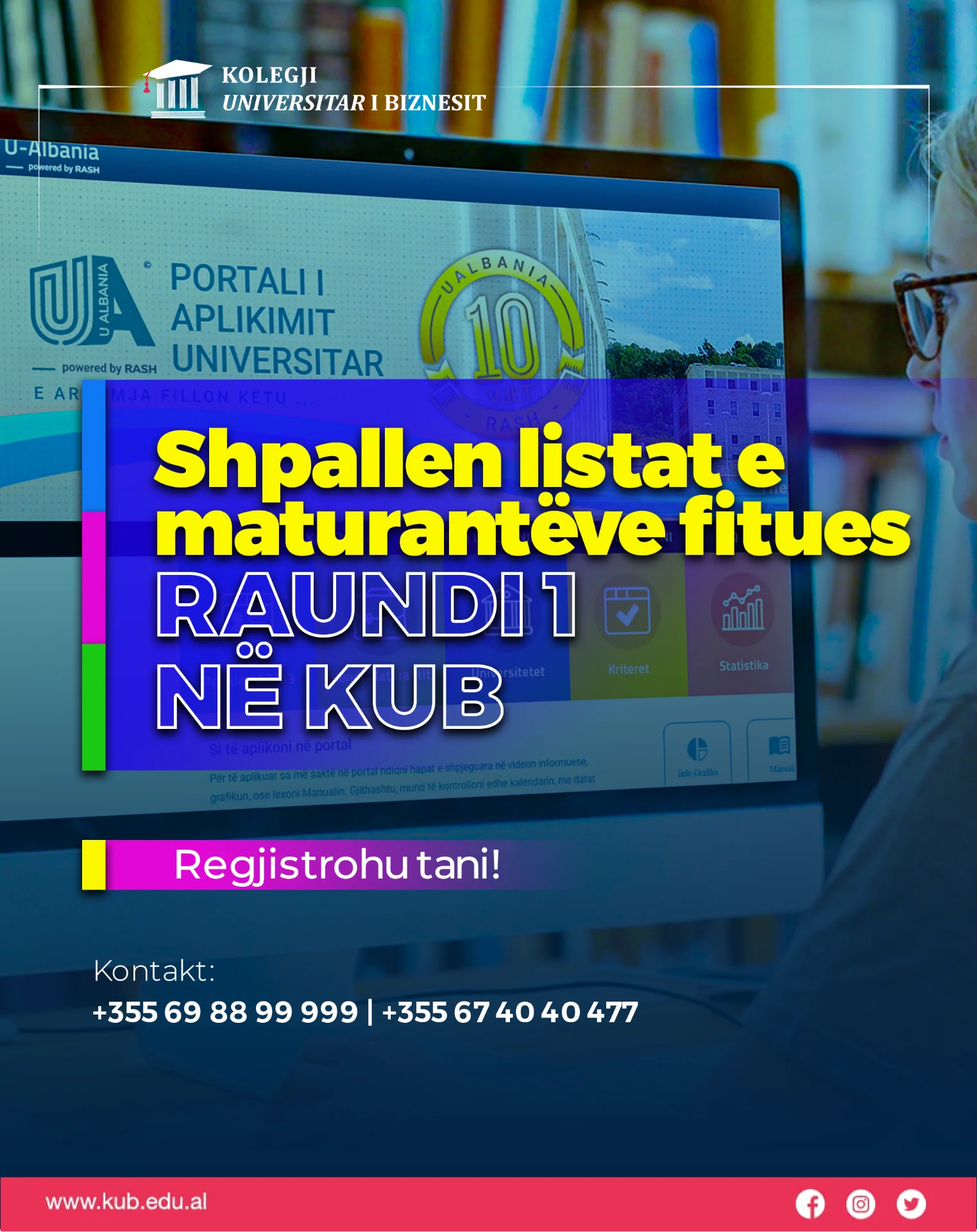 Shpallen listat e maturantëve fitues për Raundin 1 në Kolegjin Universitar të Biznesit